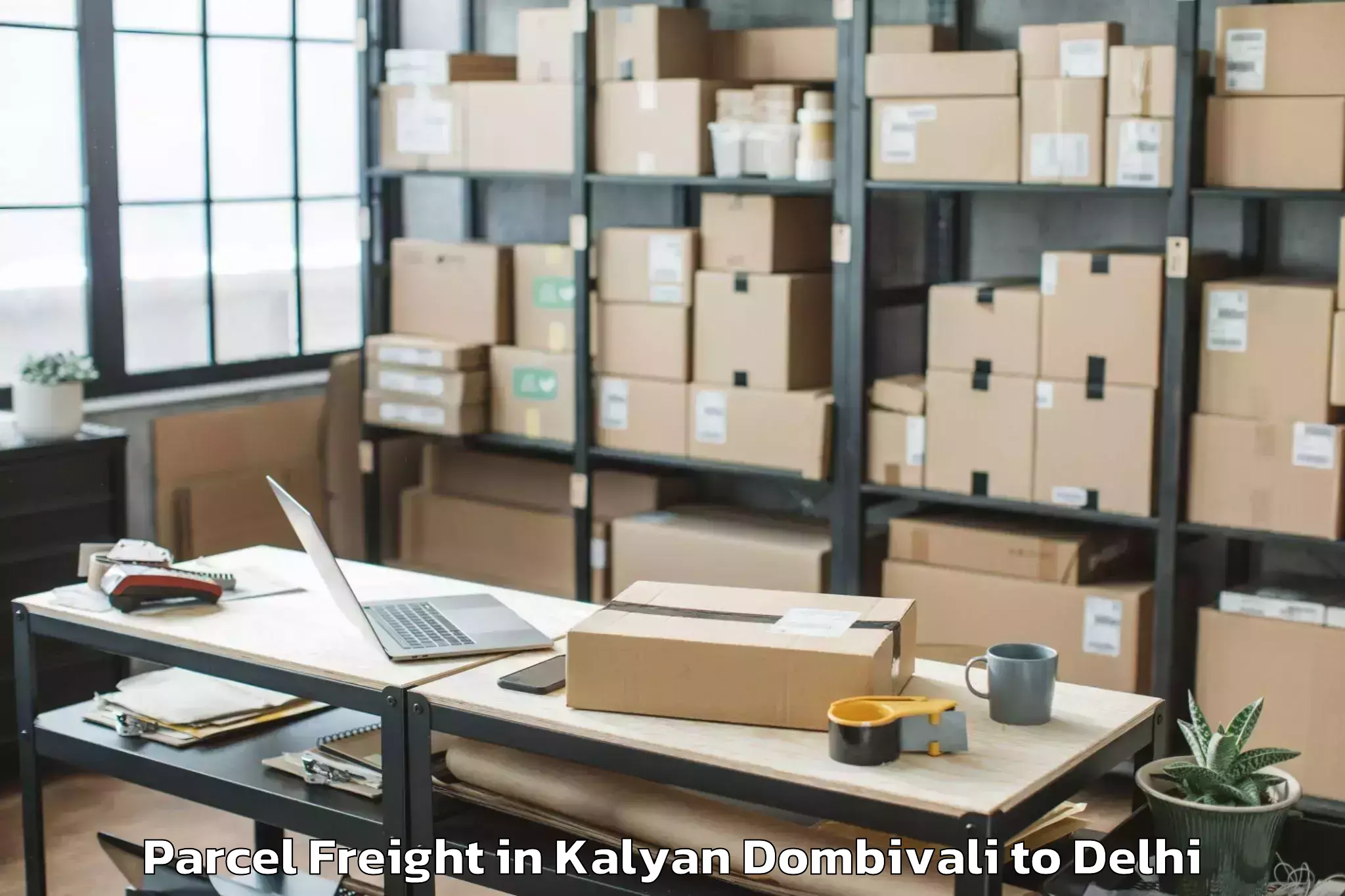 Book Your Kalyan Dombivali to Punjabi Bagh Parcel Freight Today